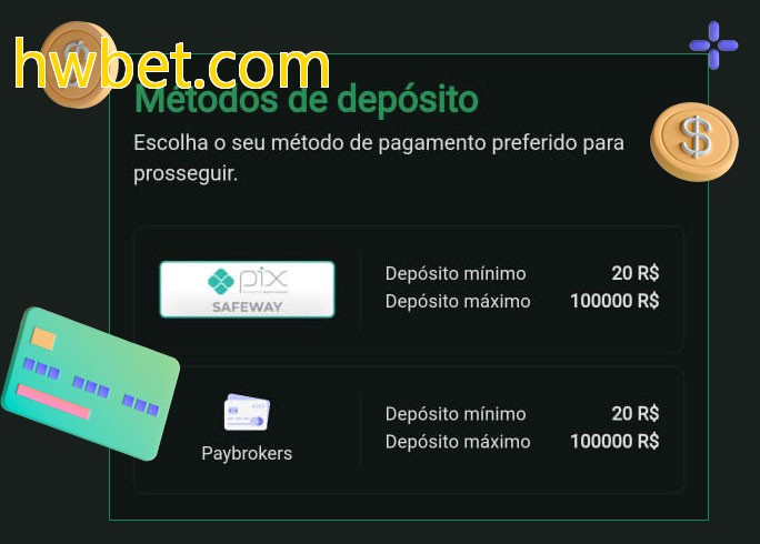 O cassino hwbet.combet oferece uma grande variedade de métodos de pagamento